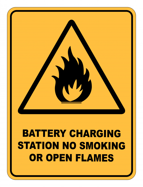 Battery Charging Station No Smoking Or Open Flames Caution Safety Sign
