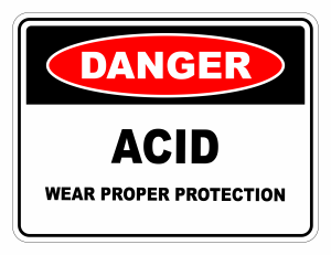 Danger Acid Wear Proper Protection Safety Sign