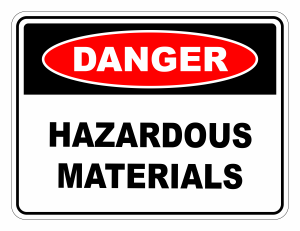 Danger Hazardous Materials Safety Sign