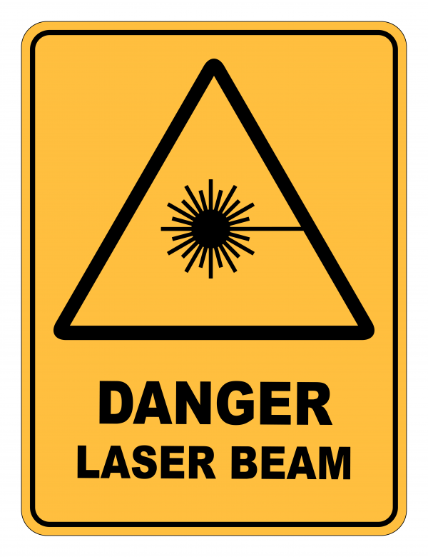 Danger Laser Beam Caution Safety Sign