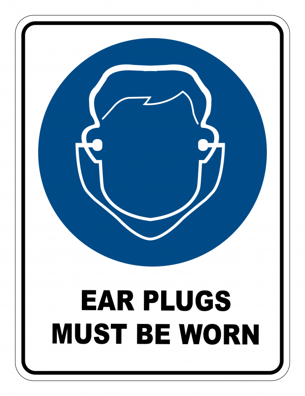 Ear Plugs Must Be Worn Mandatory Safety Sign Safety Signs Warehouse