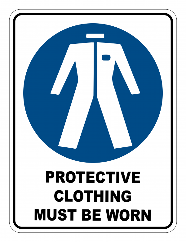 Protective Clothing Must Be Worn Mandatory Safety Sign Safety Signs Warehouse