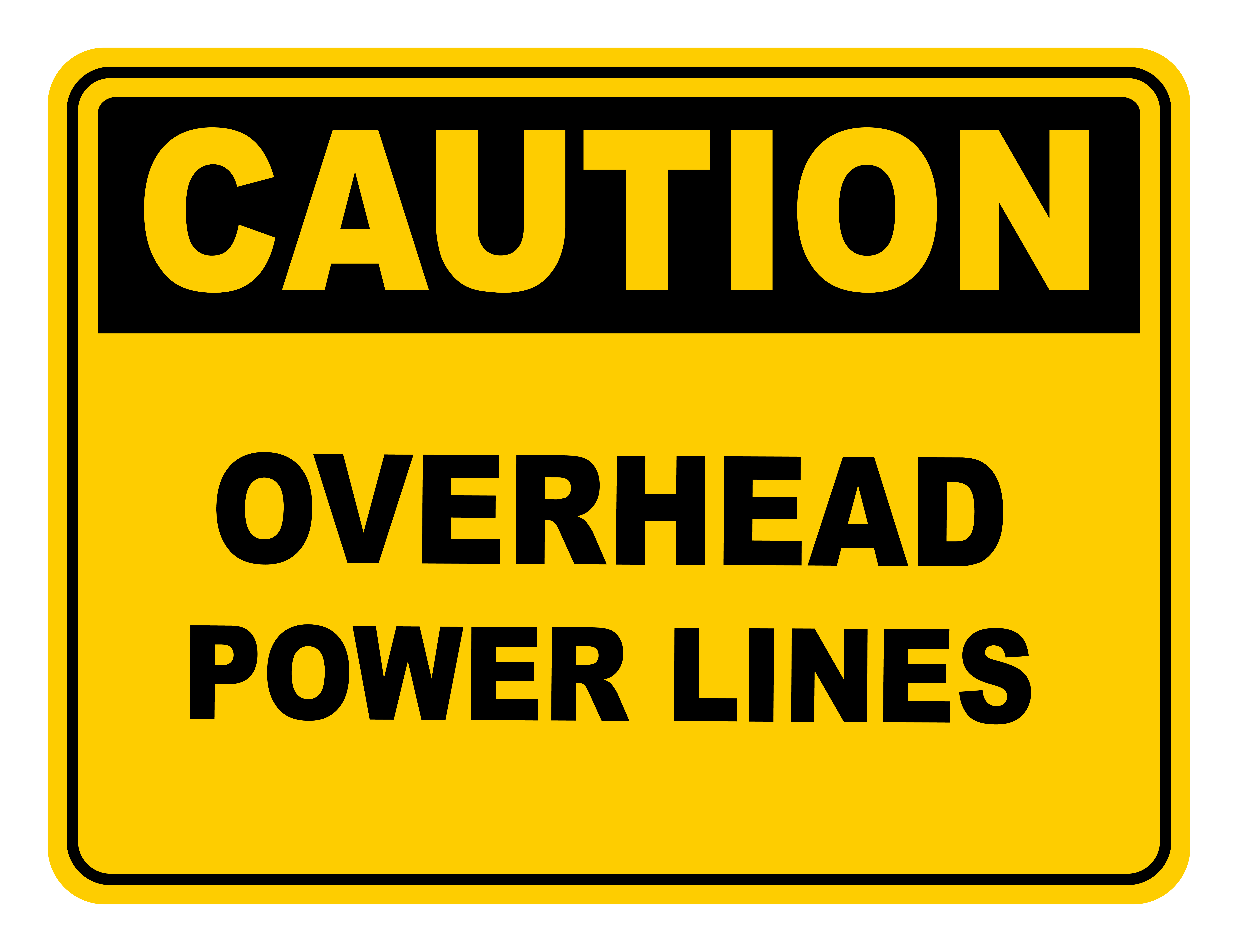Overhead Power Lines Caution Safety Sign Safety Signs Warehouse