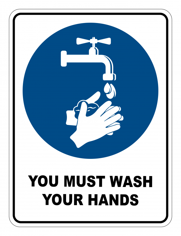 You Must Wash Your Hands Mandatory Safety Sign - Safety Signs Warehouse